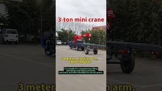 This 3-ton agricultural tricycle crane #crane #car #truckcrane #truck #minicrane