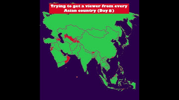 Day 8 of trying to get a viewer from every Country in Asia
