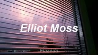 Elliot Moss - Slip; Español