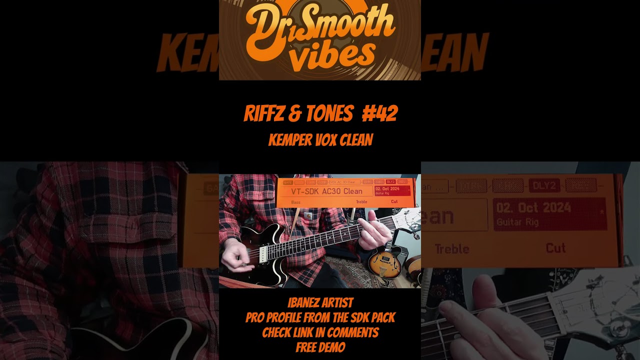 Riffz & Tones #42 - Kemper VOX AC30 clean