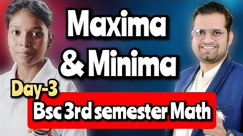 Maxima And Minima!Day -3!#bedkdian #math #bsc3rdsemester