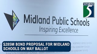 $285M bond proposal for Midland Schools on May ballot