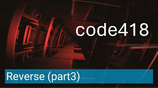 Information Reverse - Part 3 (Code418/J74) Guide