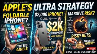 Apple’s Ultra Strategy: Foldables, $2K Phones & Risky Bets