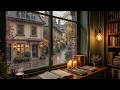 Relaxing Rain Jazz by Cozy Coffee Shop Windown 🌧 Soothing Instrumental Music for Study, Work
