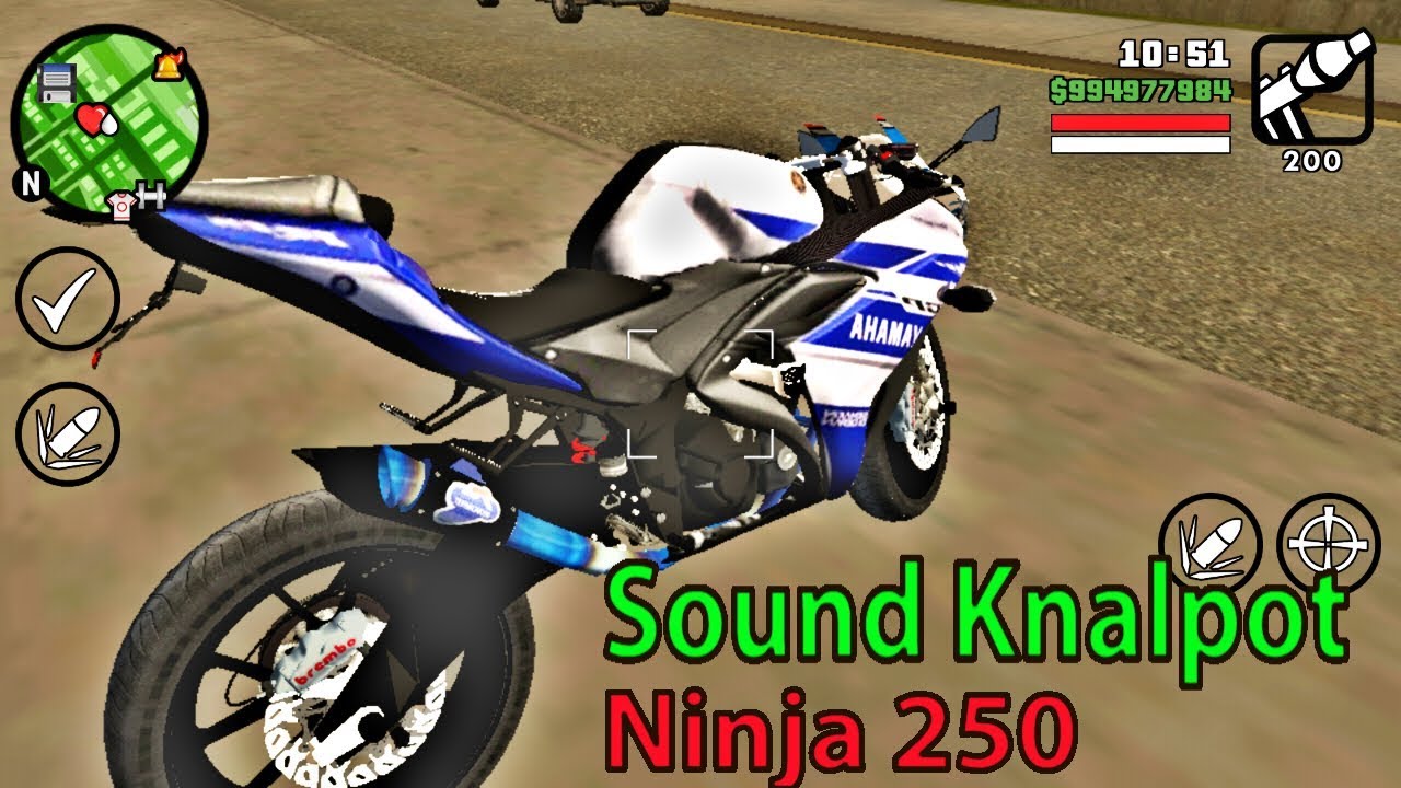 Cara Memasang Sound Knalpot Ninja 250 Di GTA SAN Andreas Android