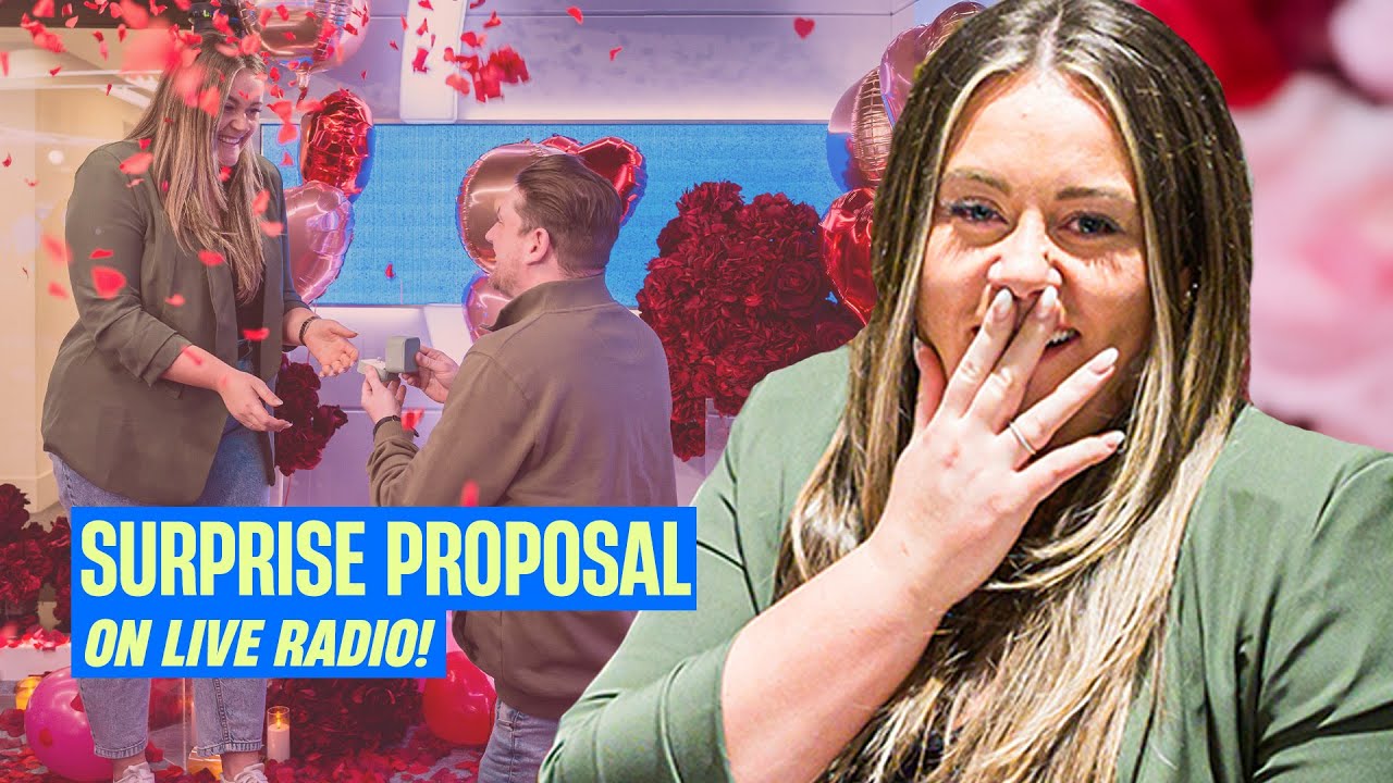 We organised a SURPRISE proposal on Live Radio | Capital’s Secret Fiancé