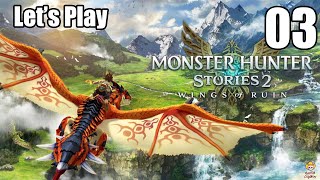 Monster Hunter Stories 2: Wings of Ruin - Lets Play Part 3: Pona Grasslands Incident