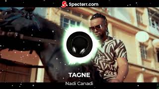 TAGNE - NADI CANADI (8D audio)