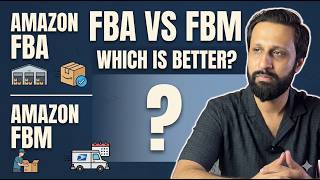 Amazon FBA vs FBM: Which is Better in 2026? (The Ultimate Guide)
