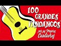 100 grandes fandangos por sus mejores cantaores