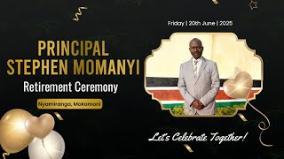 Honoring a Legacy: Mr. Principal Stephen Momanyi's Retirement Celebration