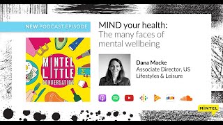 [Podcast] Episode 19 - Mind your health: The many faces of mental wellbeing