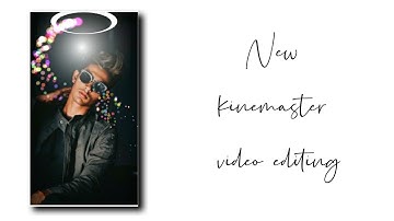New trending boy attitude KINEMASTER VIDEO EDITING TUTORIAL|| what
