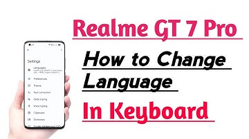 Realme GT 7 Pro How to Change Language in Keyboard | Keyboard Ki Language Change kare