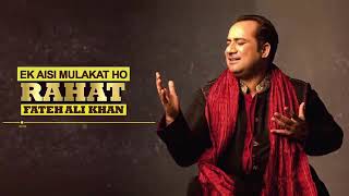 ek aisi mulakat ho Rahat Fateh Ali Khan whatsapp status #priyansh mehra