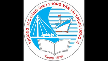 Giới thiệu Trường Cao đẳng Giao thông vận tải Trung ương VI (Trường Cao đẳng giao thông vận tải III)