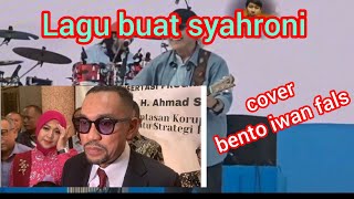lagu sindiran buat syahroni cover bento iwan fals#syahroni #iwanfals #bento #musikviral