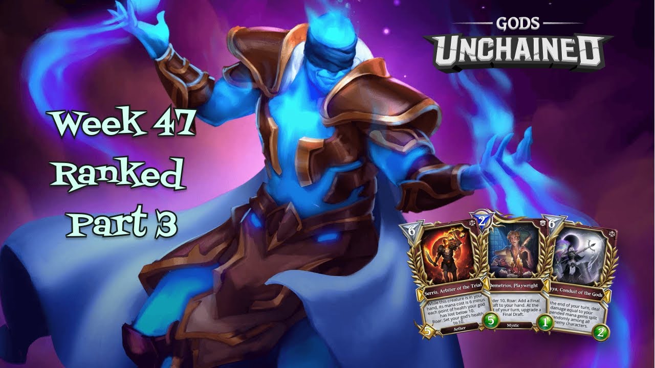 Gods Unchained - Playing Control Magic - Weekend Ranked Part 3