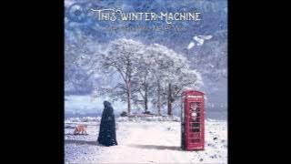 Download lagu This Winter Machine - 'Fractured'