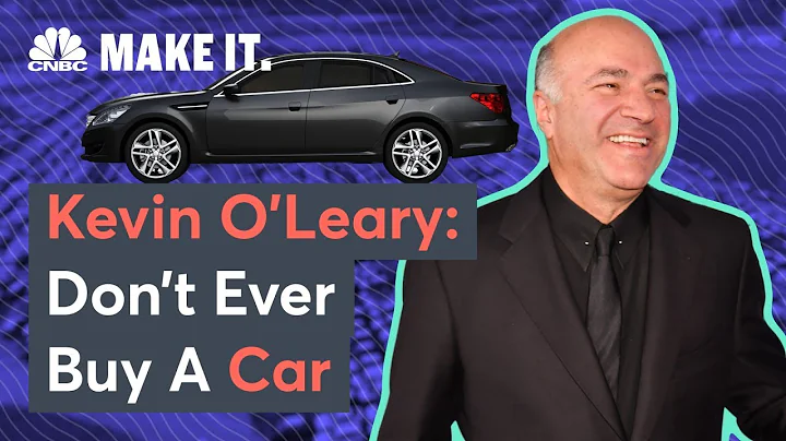 Kevin O'Leary: Don't Ever Buy A Car - DayDayNews