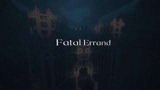 Fatal Errand by Nava - CTM Trailer
