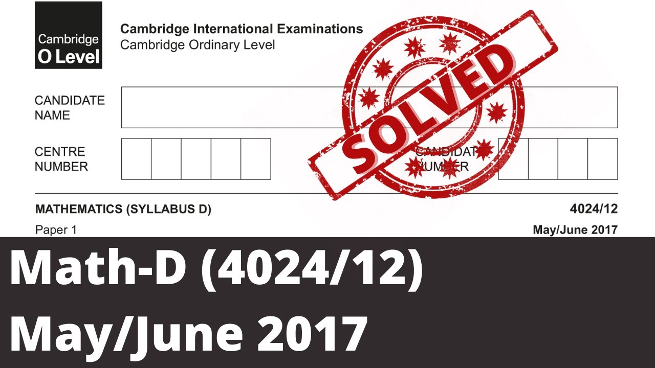 O Level Math D (4024) May June 2017 Paper 12
