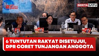 6 Poin Tuntutan Rakyat Disetujui, DPR Hentikan Tunjangan #Beritasatu
