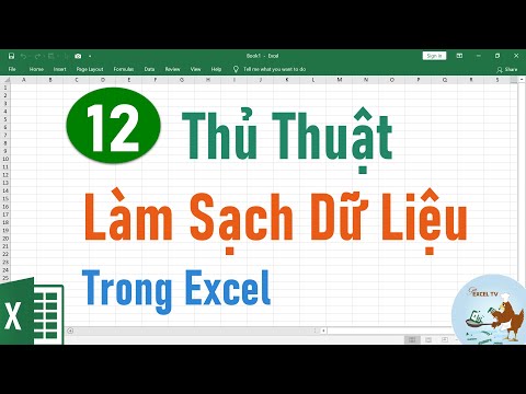 12 thủ thuật làm sạch dữ liệu trong excel