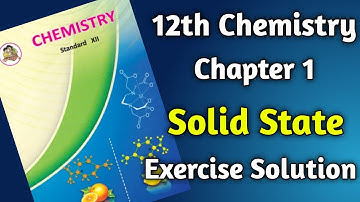 Solid State Exercise Solution Class 12 New Syllabus Maharashtra Board 12th Std