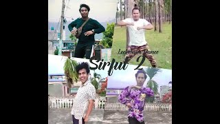 'SIRFUL - 2'  Ekdev limbu & Beyond Dance video in lockdown
