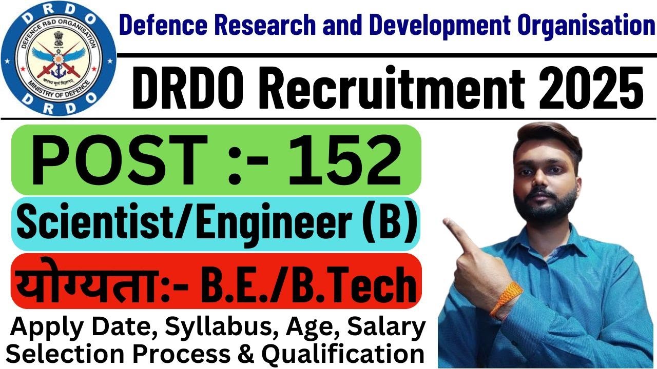 Defence Research and Development Organisation Recruitment 2025 | DRDO Scientist Recruitment 2025 |