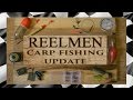 carp fishing (REELMEN FISHING) update