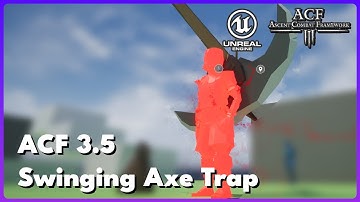 ACF - Swinging Axe Trap