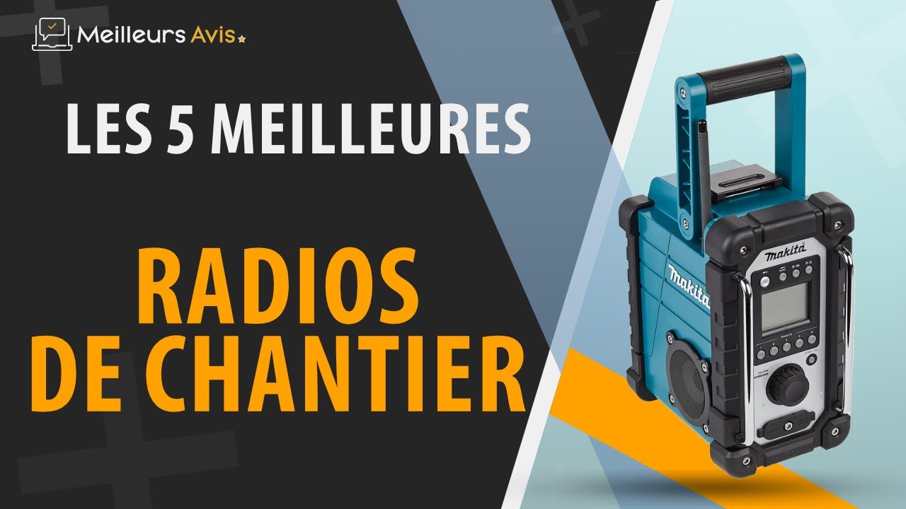 Les 10 meilleures radios de chantier en 2024 - comparatif