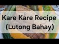 KARE KARE RECIPE (LUTONG BAHAY)