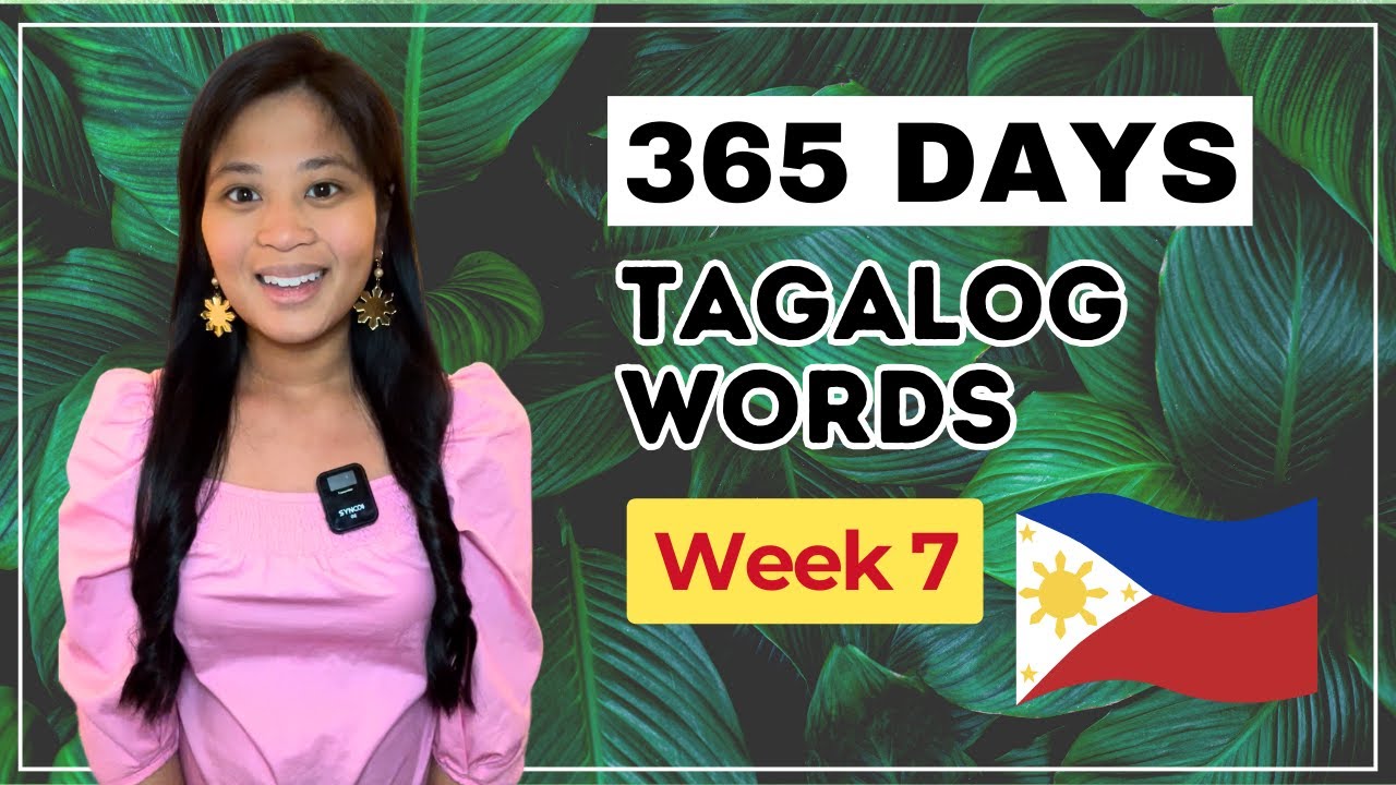 Tagalog Vocabulary WEEK 7: Compliments | 365 Days of Learning Tagalog ...
