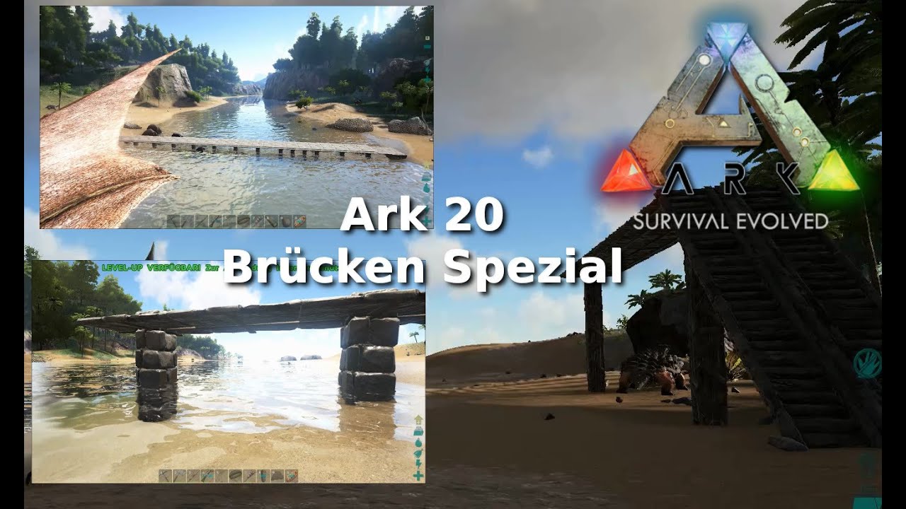 Ark Survival Evolved 20 - Howto Spezial: Brücken bauen - Singleplayer ...