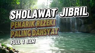 Download Lagu Sholawat Jibril Penarik Rezeki Paling Dahsyat | Sholawat Nabi Muhammad SAW MP3