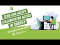 How To Send And Accept Collaborator Access Request In Shopify Complete Tutorial ShopiDevs 