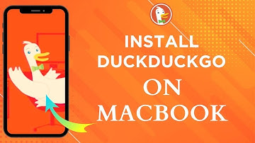 How To Install DuckDuckGo Browser On Macbook