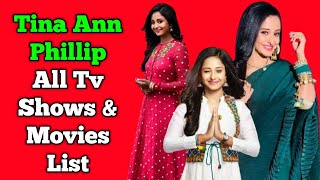 Tina Ann Phillip All Tv Serials List || Full Filmography || Indian Actress || Pratigya 2