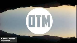 ► Malith - Timeless (Original Mix)