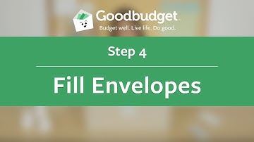 Goodbudget Tutorial | Step 4. Fill Envelopes