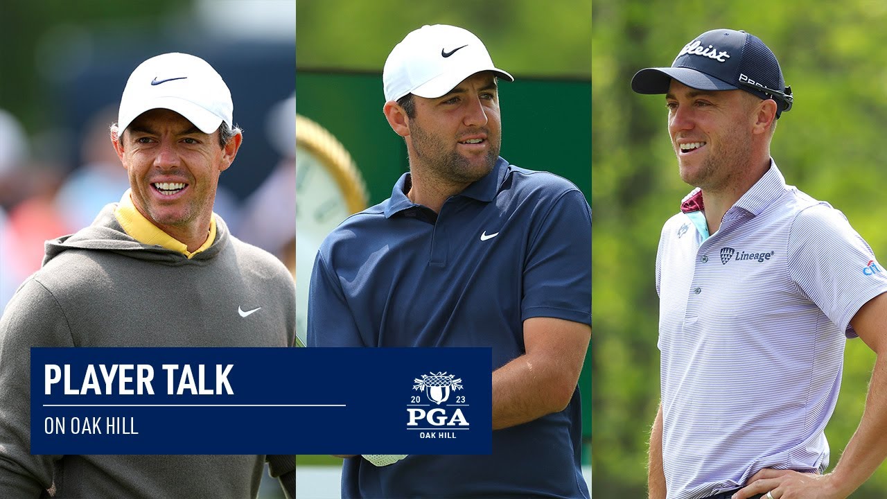 Rory McIlroy, Justin Thomas, Jon Rahm on Oak Hill's New Setup | 2023 PGA Championship
