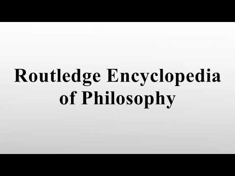 Routledge Encyclopedia Of Philosophy