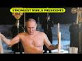 TOP 10 STRONGEST PRESIDENTS 2026