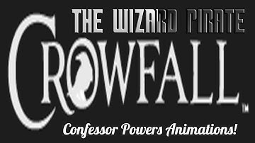 Crowfall Pre-Alpha News: Confessor Power Animations!