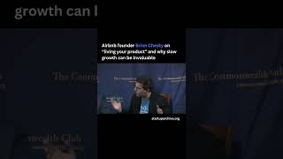 Airbnb founder Brian Chesky on “living your product” and why slow growth can be invaluable