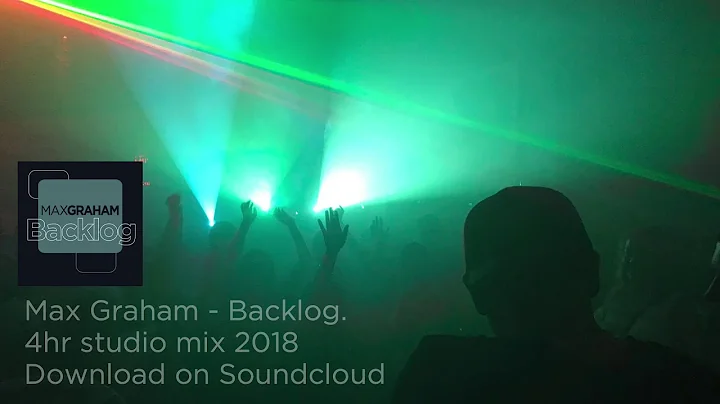 Max Graham - Backlog 1 | 4hr Studio Mix (2018)